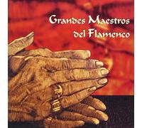 Grandes Maestros Del Flamenco