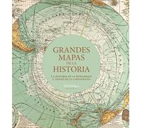 Grandes mapas de la historia: La historia de la humanidad a través de la cartografía (Shackleton Books)