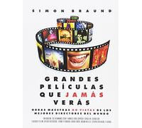 Grandes Películas Que Jamás Verás
