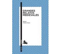 Grandes Relatos Medievales
