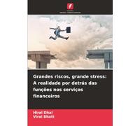 Grandes riscos, grande stress: A realidade por detrás das funções nos serviços financeiros