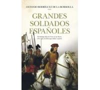 Grandes Soldados Españoles