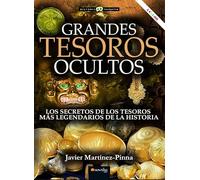 Grandes tesoros ocultos NUEVA EDICIÓN COLOR (Historia Incógnita)