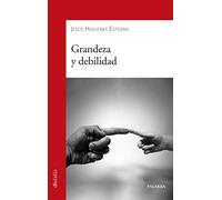 grandeza y debilidad: 897 (dBolsillo)