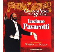 Grandi Voci alla Scala: Luciano Pavarotti by Unknown (1995-01-01)