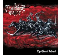 Grandiose Malice - The Eternal Infernal [Vinilo]