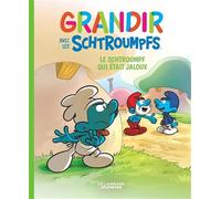Grandir avec les Schtroumpfs - Tome 14 - Le Schtroumpf qui était jaloux