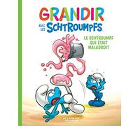 Grandir avec les Schtroumpfs - Tome 2 - Le Schtroumpf qui était maladroit