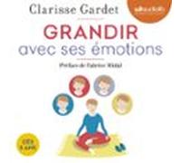 Grandir Avec Ses Émotions (audiolibro)