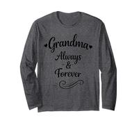 Grandma Always & Forever - Orgullosa y Amorosa Familia Abuela Manga Larga