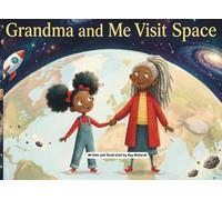 Grandma and Me visit Space