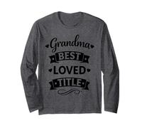 Grandma Best Loved Title Mother's Day - Abuela Amorosa Orgullosa Manga Larga