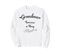 Grandma Forever A Hug Mother's Day - Abuela Amorosa Orgullosa Sudadera