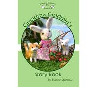 Grandma Goldmin's Story Book (Grandma Goldmin Books)