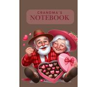 Grandma & Grandpa Love Notebooks -: Cute 6x9 Journal with 120 Ruled Pages | Sweet Gift Idea, Date Space, Red, Pink & Blue Covers