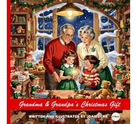 Grandma & Grandpa’s Christmas Gift: A Vintage Aesthetic Personalized Activity Book for Kids, Boys, Girls and Grandchildren