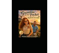 Grandma in my Pocket on Kiawah Island: A Scarlett Golf-venture (The Pocket Grandma Series)