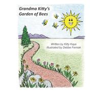 Grandma Kitty's Garden of Bees