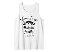 Grandma Love Makes Us Family Día de la Madre - Abuela Orgullosa Camiseta sin Mangas