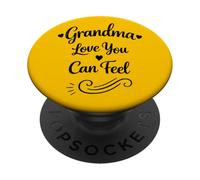Grandma Love You Can Feel - Lindo Orgulloso Amoroso Familia Abuela PopSockets PopGrip Adhesivo