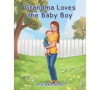 Grandma Loves the Baby Boy