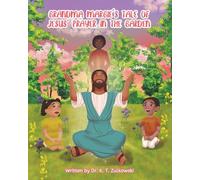 Grandma Margie's Tale of Jesus' Prayer in the Garden (Grandma Margie's Tales)