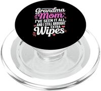 Grandma MOM I VE Seen IT All and I Still Brought Extra Wipes PopSockets PopGrip para MagSafe