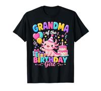 Grandma of The Birthday Girl Cute Axolotl Family Party Camiseta