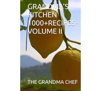 GRANDMA’S KITCHEN 1000+RECIPES-VOLUME II