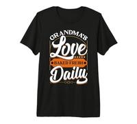 Grandma’s Love Baked Fresh Daily Grandma Appreciation Camiseta Premium