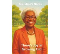 Grandma’s Notes: A Beautiful Journal for Thoughts, Memories, and Everyday Joy