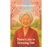 Grandma’s Notes: A Beautiful Journal for Thoughts, Memories, and Everyday Joy