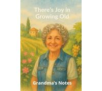 Grandma’s Notes: A Beautiful Journal for Thoughts, Memories, and Everyday Joy