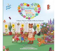 Grandma’s Secret Garden of Love: Children's Book