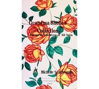 Grandma Shelle's Collection-Poetry for Children of all ages