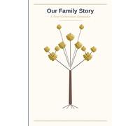 Grandma, Tell Me Our Family Story: A Four-Generation Guided Journal with Family Tree - Capture Our Heritage from Great-Grandparents to Grandchildren | Perfect Mother's Day Gift