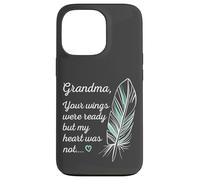 Grandma Wings Were Ready By My Heart Not Memorial Carcasa para iPhone 13 Pro