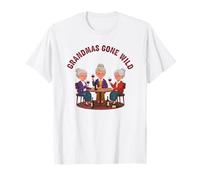 Grandmas Gone Wild - Vino de Abuela Divertido Camiseta