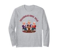 Grandmas Gone Wild - Vino de Abuela Divertido Manga Larga