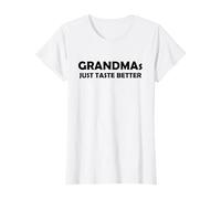 Grandmas Just Taste Better | Divertido Regalo para Abuela Caliente Camiseta