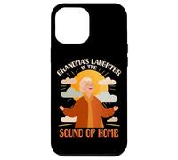 Grandmas Laughter is The Sound of Home Carcasa para iPhone 12 Pro MAX