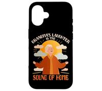 Grandmas Laughter is The Sound of Home Carcasa para iPhone 16