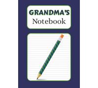 Grandma's Notebook: Personal Notebook | Ruled Journal | 100 Pages, 7x10 inches | Great Gift Idea! (RL Clinks Puzzle Books)