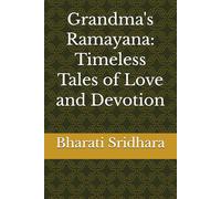 Grandma's Ramayana: Timeless Tales of Love and Devotion