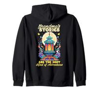 Grandmas Stories Are The Best Kind of Adventures Sudadera con Capucha