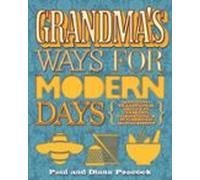 Grandmas Ways For Modern Days (ebook)
