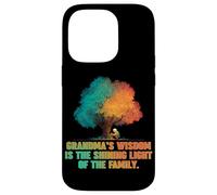 Grandmas Wisdom is The Shining Light of The Family Carcasa para iPhone 14 Pro