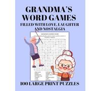 Grandma's Word Games: 100 Large Print Word Search Puzzles