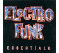 Grandmaster Flash - Electro Funk Essentials