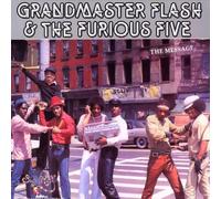 Grandmaster Flash & The Furious Five - The Message